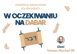 Rekolekcje Adwentowe Dla Doros Ych Pt W Oczekiwaniu Na Dabar Audio